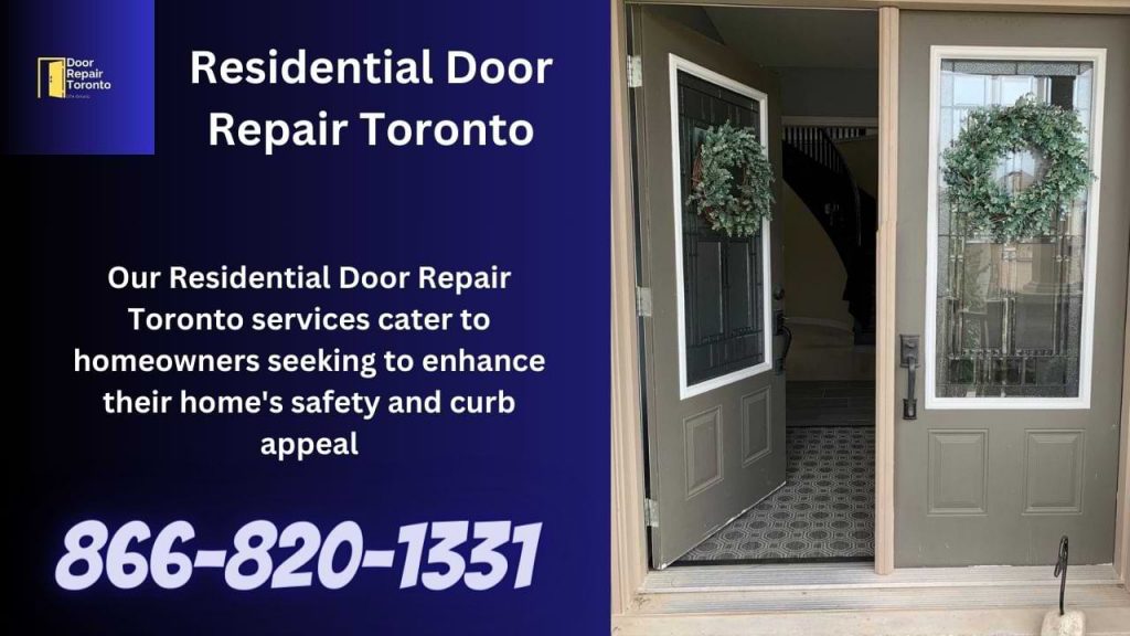 Residential Door Repair Toronto