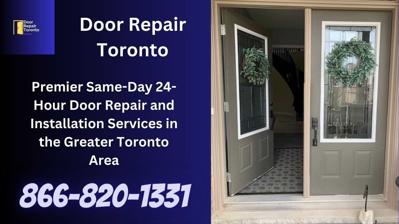 Door Repair in Toronto